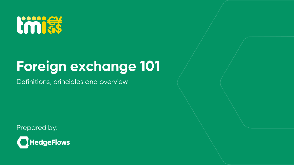 Foreign exchange 101